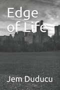 Edge of Life | Jem Duducu | 