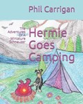 Hermie Goes Camping | Lorraine Forsdick | 