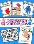 Handprint Animal ABC Coloring Book for Toddler and Kids | Joseph Rabie | 