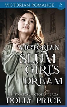 Victorian Slum Girl's Dream