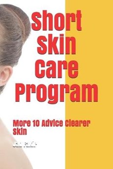 Short Skin Care Program