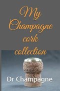 My Champagne cork collection: Note all about your champagne stopper collection ! | Champagne | 