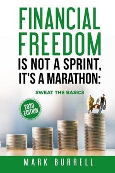 Financial Freedom Is Not a Sprint, It's a Marathon