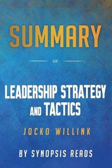 Summary of Leadership strategy and Tactics