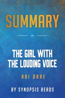 Summary of The Girl with the Louding Voice by Abi Daré