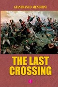 The Last Crossing | Gianfranco Menghini | 