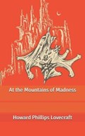 At the Mountains of Madness | Lovecraft Howard Phillips Lovecraft | 