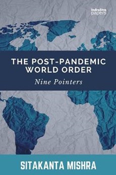 The Post-Pandemic World Order