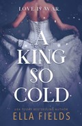 A King So Cold | Ella Fields | 