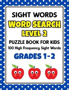 SIGHT WORDS Word Search Puzzle Book For Kids - LEVEL 2