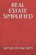 Real Estate Simplified | Sam Hachem | 