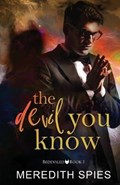 The Devil You Know | Meredith Spies | 