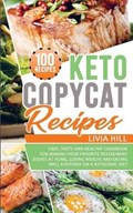 Keto Copycat Recipes | Livia Hill | 