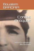 Contes Antiques | Boualem Bradaia | 