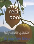 original recipe books | Le Papilon Bleu | 