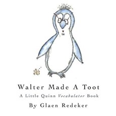 Walter Made A Toot
