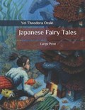 Japanese Fairy Tales | Yei Theodora Ozaki | 