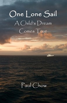 One Lone Sail A Child's Dream Comes True
