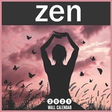 Zen 2021 Wall Calendar: 16 Months calendar 2021