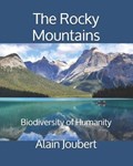 The Rocky Mountains | Alain Joubert | 