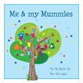 Me & My Mummies, Hooray He's there, Babybook | Kim Muller-Van Der Molen ; Anneloes Muller | 