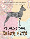 Color Pets - Coloring Book - Bloodhounds, Scottish Fold, Gordon Setters, Ragamuffin, Pyrenean Shepherds, other | Enny Diaz | 