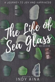The Life of Sea Glass
