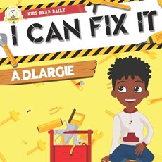 I Can Fix It
