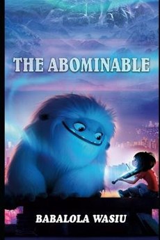 The Abominable: The Novel