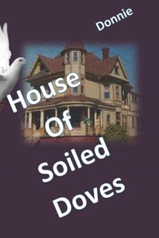 House of Soiled Doves
