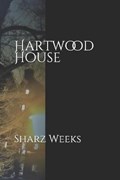 Hartwood House | Sharz Weeks | 