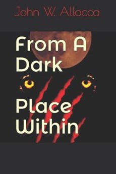 From A Dark Place Within