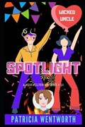 Spotlight | Dora Amy Dillon Turnbull ; Elles ; Patricia Wentworth | 