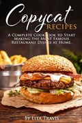 Copycat Recipes | Lita Travis | 