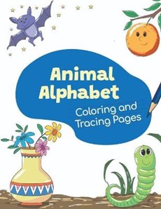Animal Alphabet Coloring and Tracing book