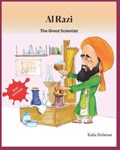 Al Razi: The Great Scientist | Rafia Rehman | 