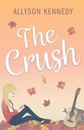 The Crush | Allyson Kennedy | 