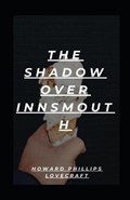 The Shadow Over Innsmouth illustrated | Howard Phillips Lovecraft | 