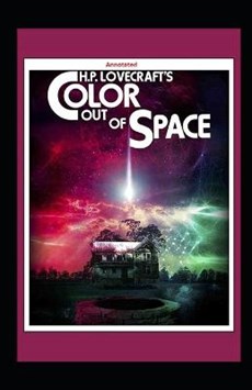 Color Out Of Space Annotated