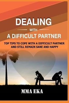 Dealing with a Difficult Partner