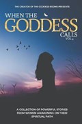 When The Goddess Calls: Volume 4 | Tina Pavlou | 