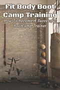 Fit Body Boot Camp Training | Matilde Wilday | 