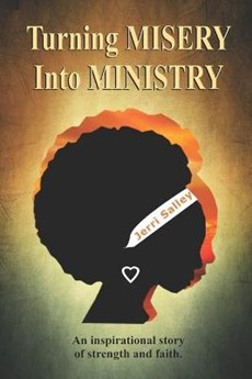 Turning Misery Into Ministry
