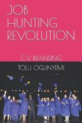 Job Hunting Revolution | Tolu Ogunyemi | 