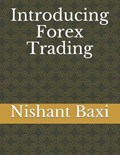 Introducing Forex Trading | Nishant Baxi | 