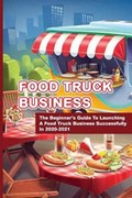 Food Truck Business | Prudence Gately | 