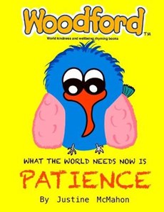 What the world needs now is Patience