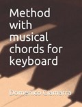 Method with musical chords for keyboard | Domenico Ciamarra | 