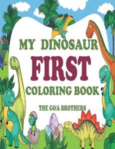 My Dinosaur First Coloring Book