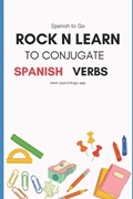 Rock N Learn to Conjugate Spanish Verbs | Spanish To Go | 